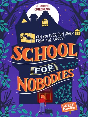 cover image of School for Nobodies